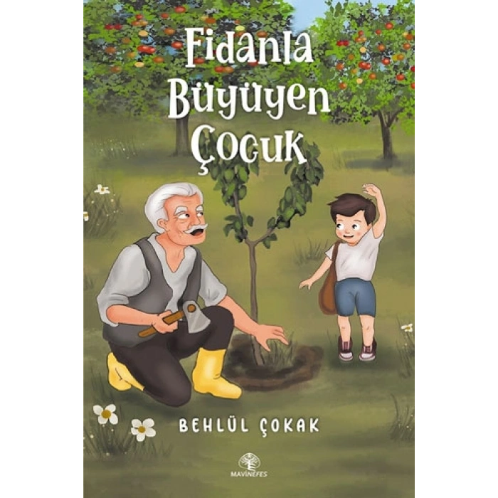 Fidanla Büyüyen Çocuk