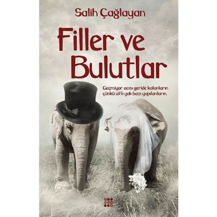 Filler ve Bulutlar