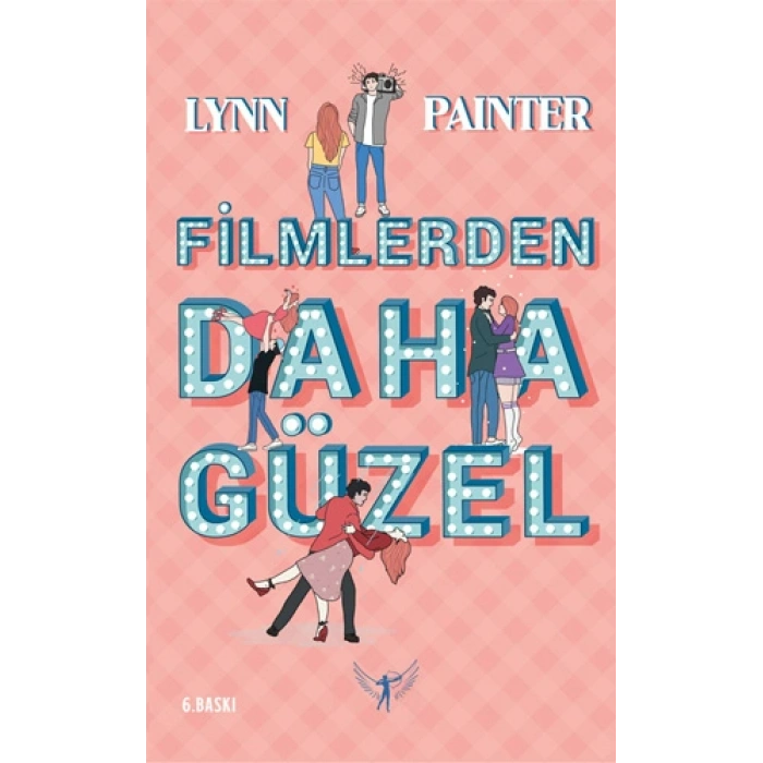 Filmlerden Daha Güzel (Ciltli)