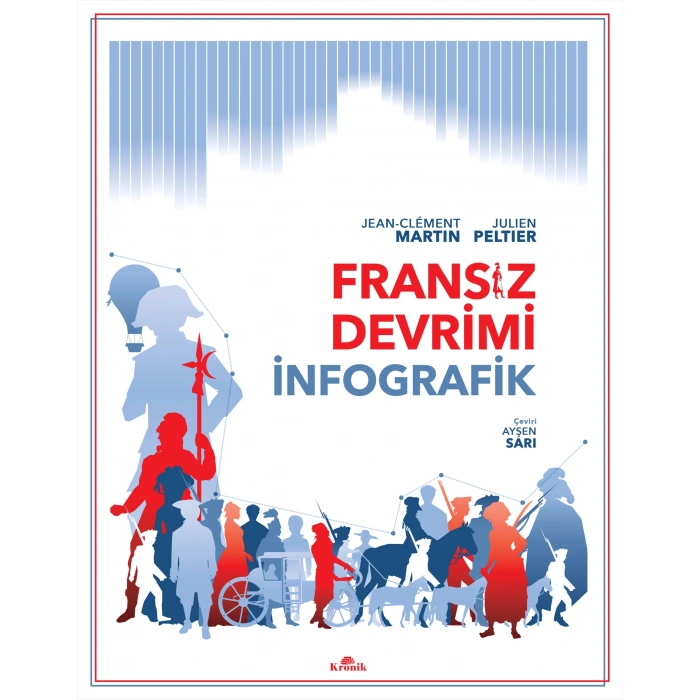 Fransız Devrimi: İnfografik (Ciltli)