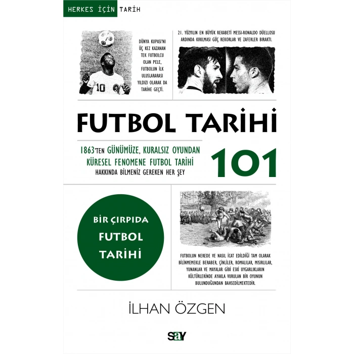 Futbol Tarihi 101