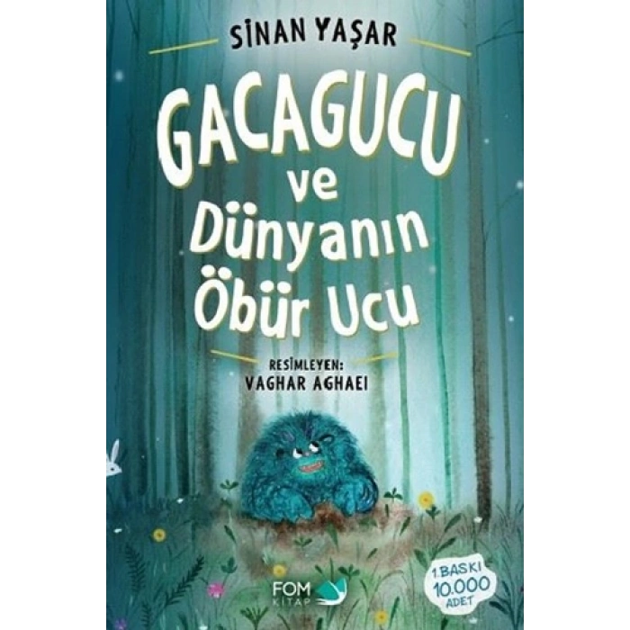 Gacagucu ve Dünyanın Öbür Ucu