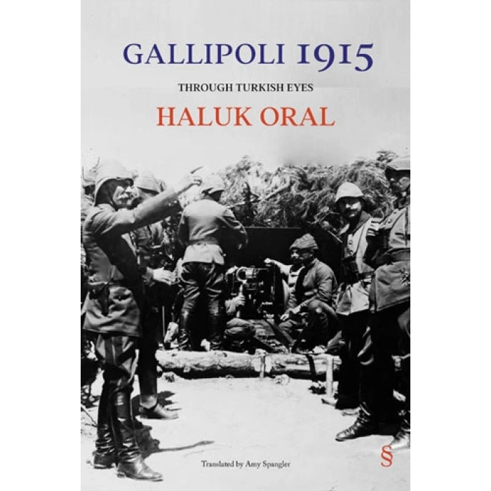 Gallipoli 1915 (Ciltli)
