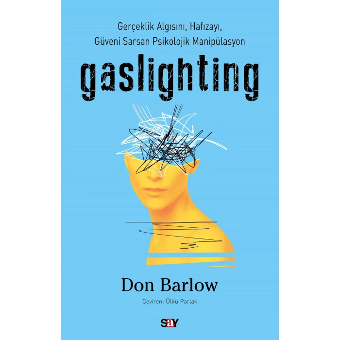 Gaslighting