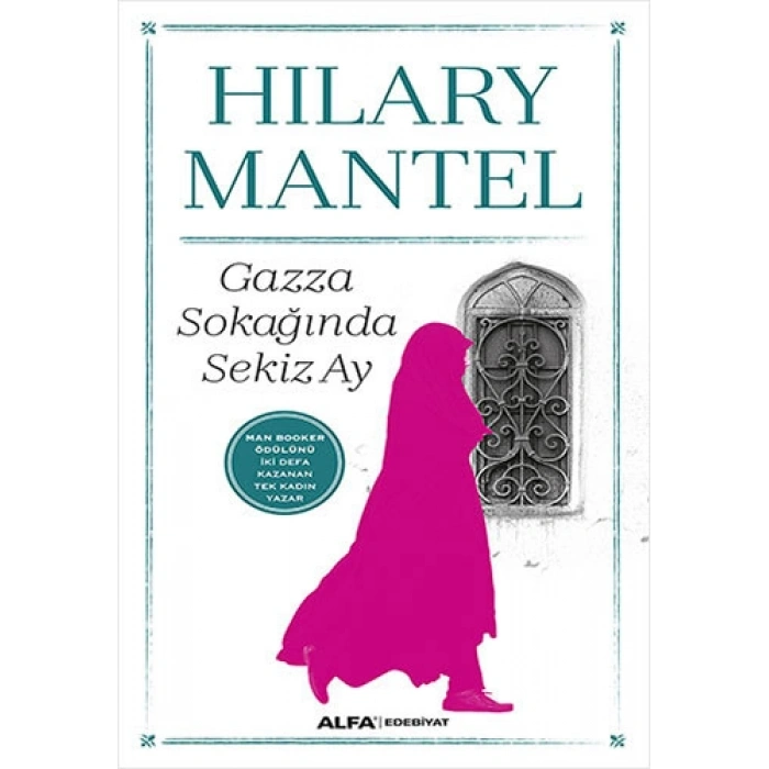 Gazza Sokağında Sekiz Ay