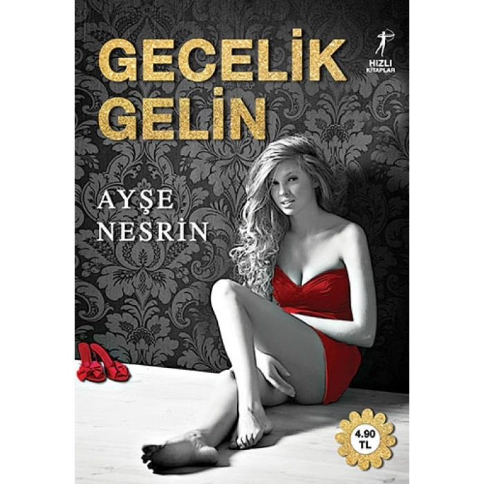 Gecelik Gelin