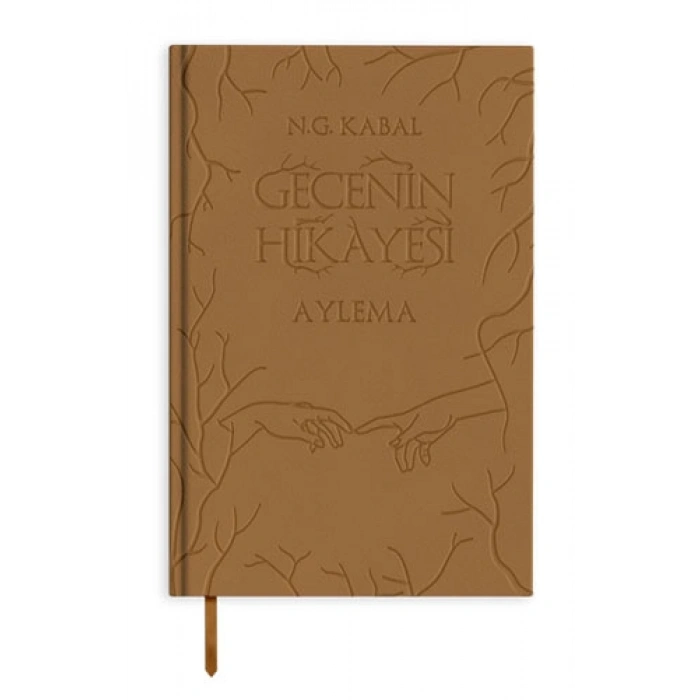 Gecenin Hikayesi - Aylema (Deri Kapak)