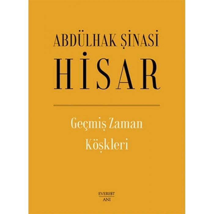 Geçmiş Zaman Köşkleri (Ciltli)