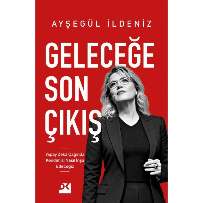 Geleceğe Son Çıkış