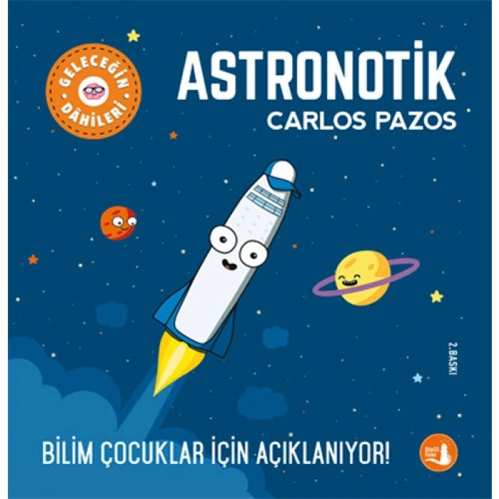 Geleceğin Dâhileri - Astronotik