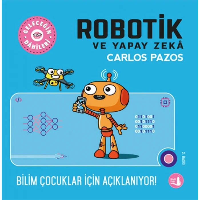 Geleceğin Dâhileri - Robotik ve Yapay Zeka