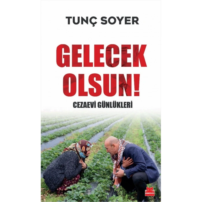 Gelecek Olsun !