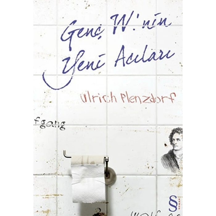 Genç W.nin Yeni Acıları