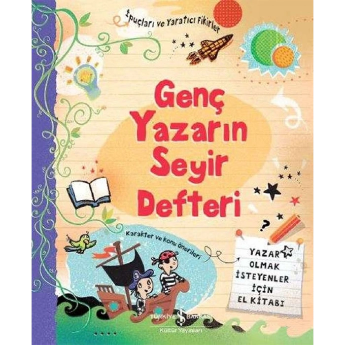 Genç Yazarın Seyir Defteri (Ciltli)