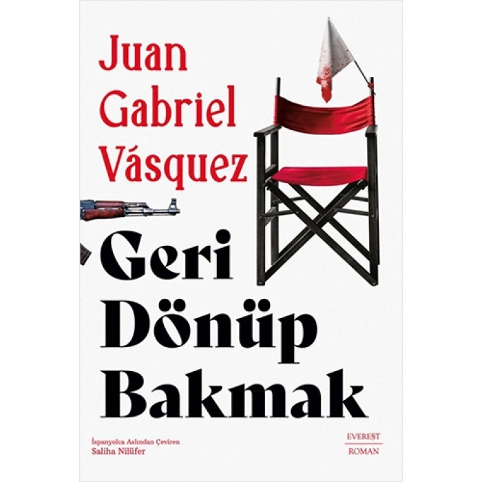 Geri Dönüp Bakmak / Juan Gabriel Vasquez + Sanat Kitabı