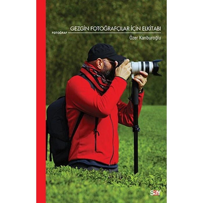 Gezgin Fotoğrafçılar İçin Elkitabı