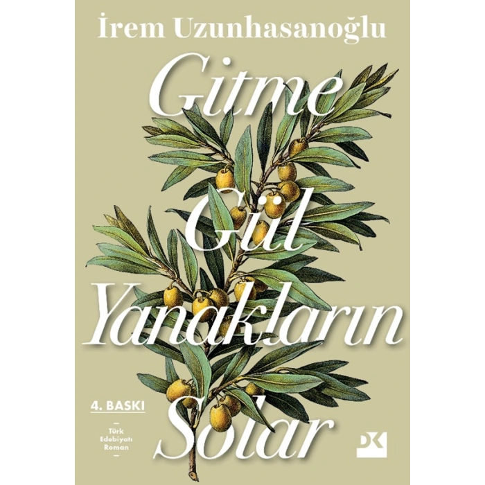 Gitme Gül Yanakların Solar