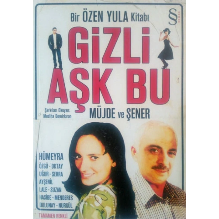Gizli Aşk Bu