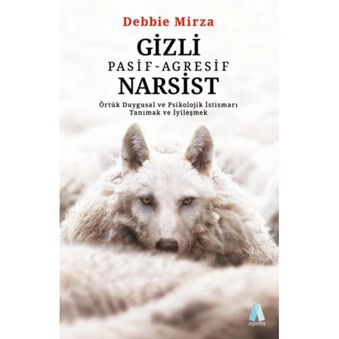 Gizli Pasif-Agresif Narsist