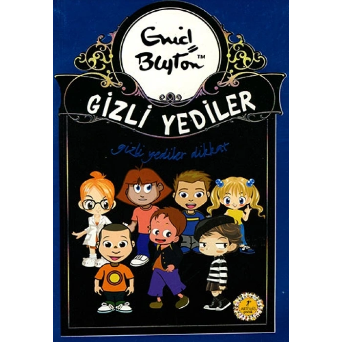 Gizli Yediler 14. Kitap: Gizli Yediler Dikkat