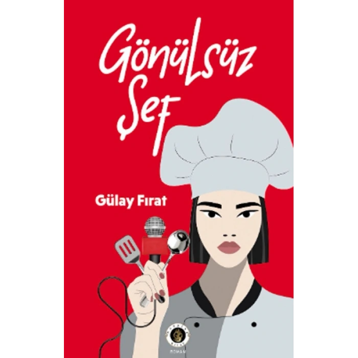 Gönülsüz Şef