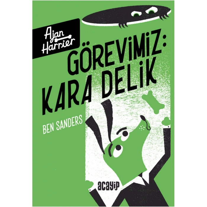 Görevimiz Kara Delik