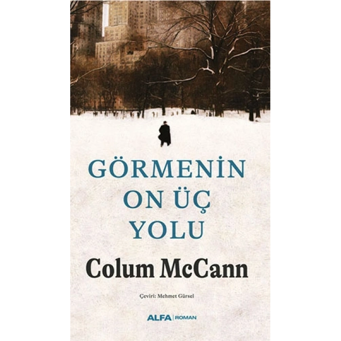 Görmenin On Üç Yolu