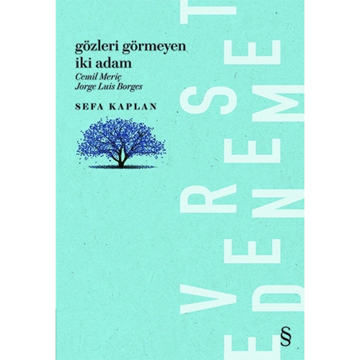 Gözleri Görmeyen İki Adam