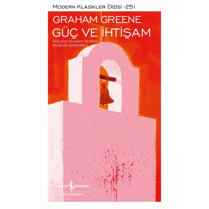Güç ve İhtişam (Ciltli)