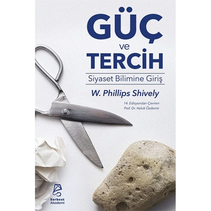 Güç ve Tercih: Siyaset Bilimine Giriş