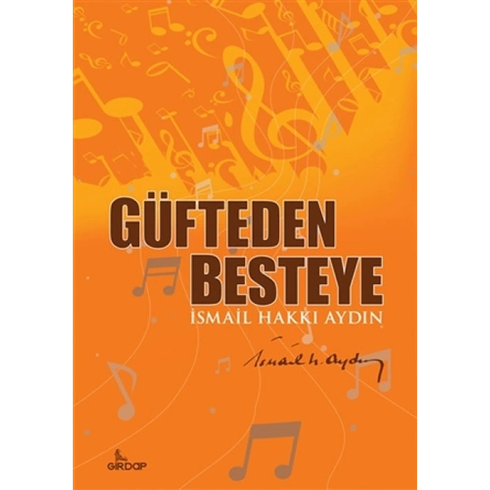 Güfteden Besteye