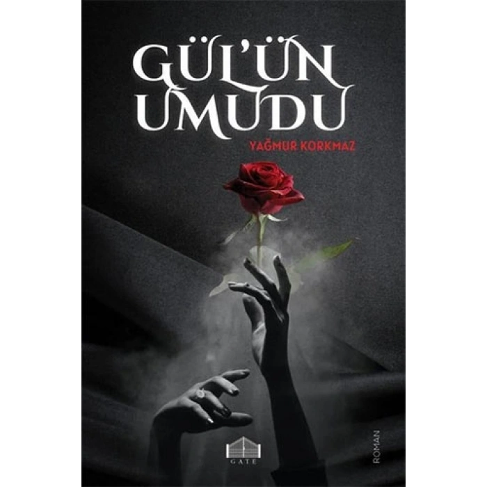 Gülün Umudu
