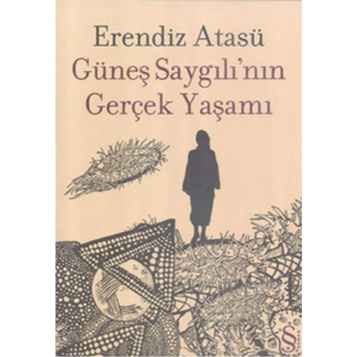Güneş Saygılının Gerçek Yaşamı