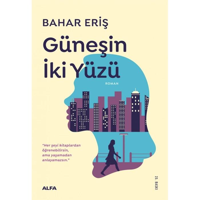 Güneşin İki Yüzü