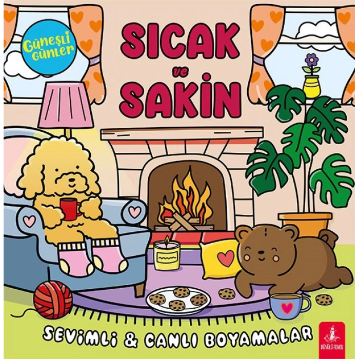Güneşli Günler - Sıcak ve Sakin