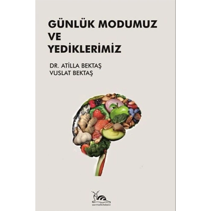 Günlük Modumuz ve Yediklerimiz