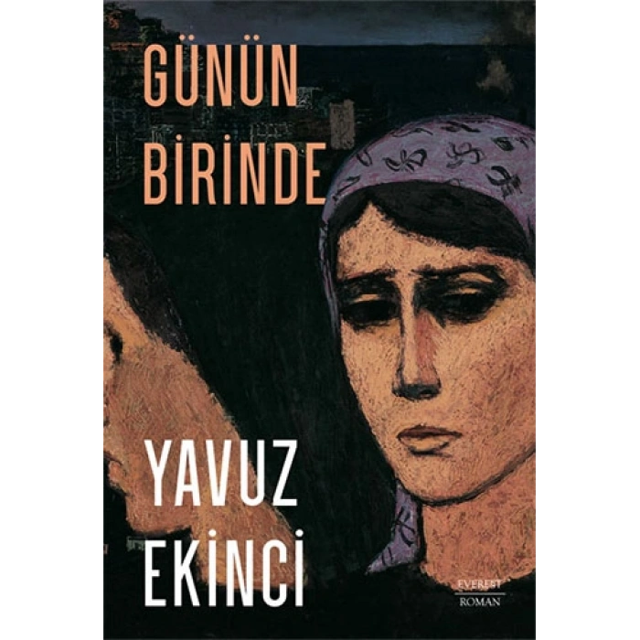 Günün Birinde / Yavuz Ekinci + Sanat Kitabı