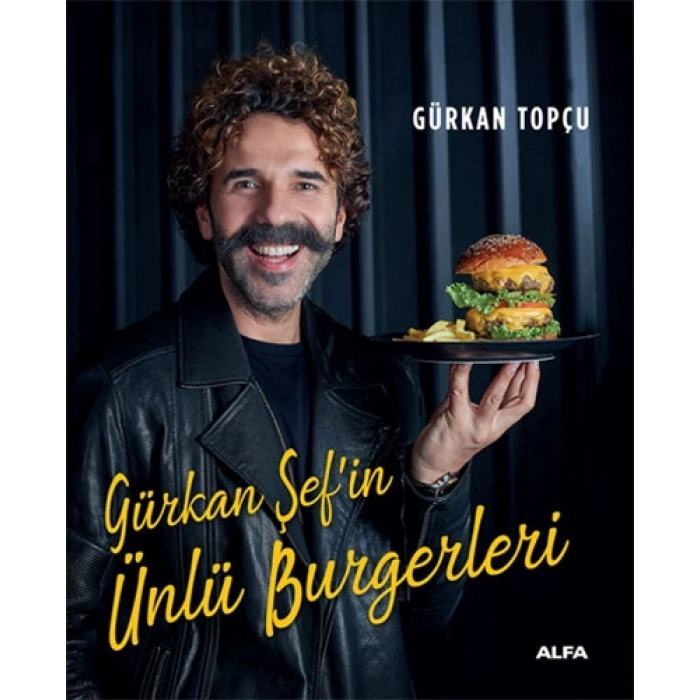Gürkan Şef’in  Ünlü Burgerleri (Ciltli)
