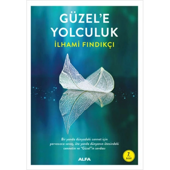 Güzele Yolculuk