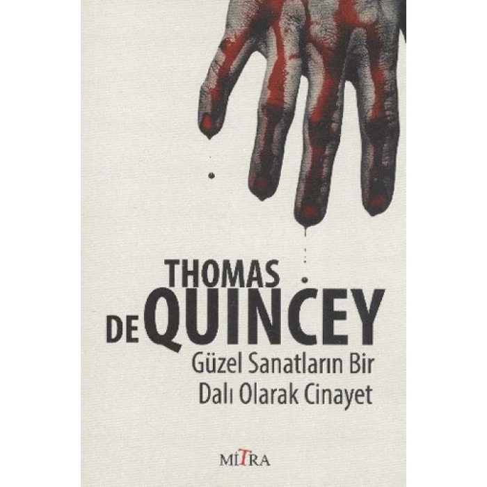 Güzel Sanatların Bir Dalı Olarak Cinayet