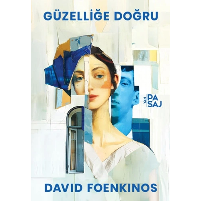 Güzelliğe Doğru
