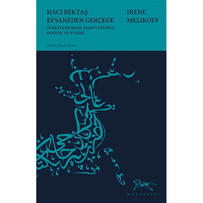 Hacı Bektaş Efsaneden Gerçeğe