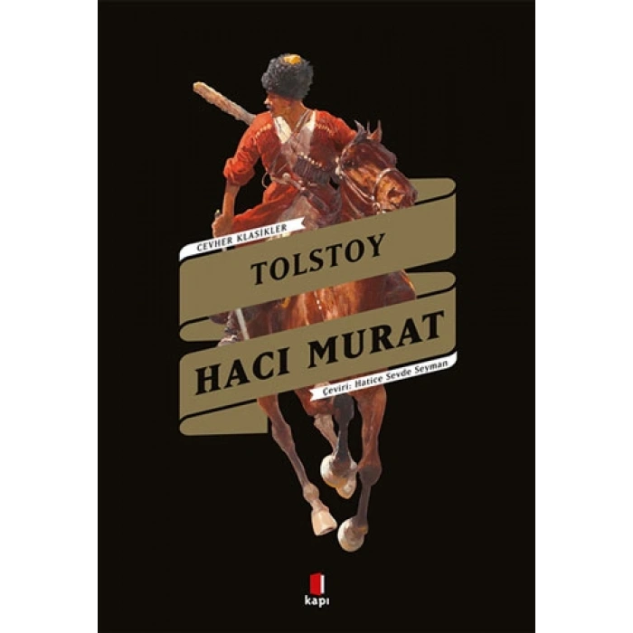 Hacı Murat / Lev Nikolayeviç Tolstoy + Sanat Kitabı