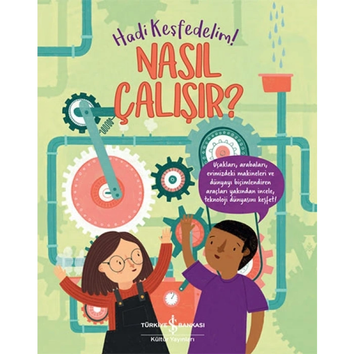 Hadi Keşfedelim! - Nasıl Çalışır?