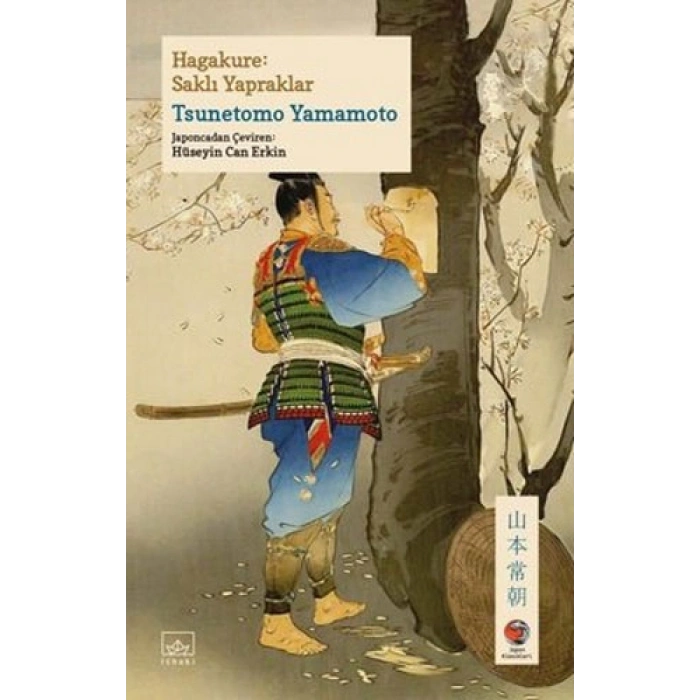 Hagakure: Saklı Yapraklar