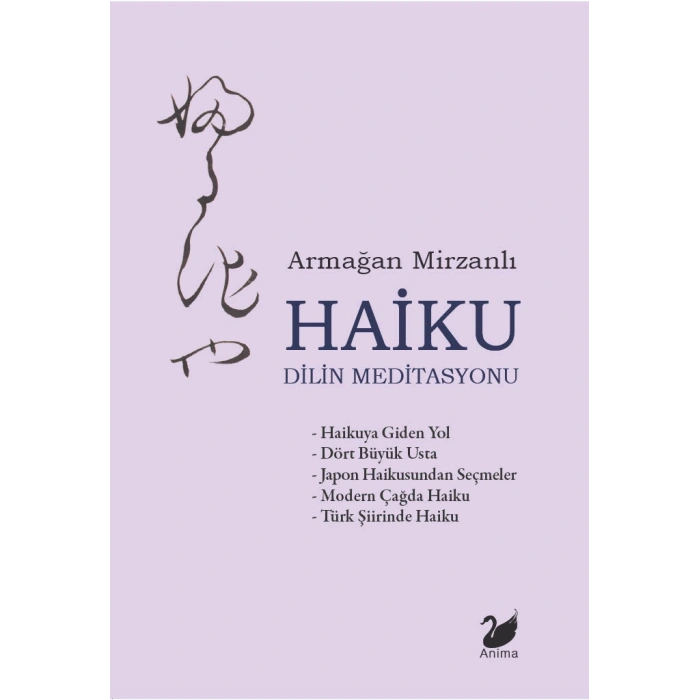 Haiku – Dilin Meditasyonu