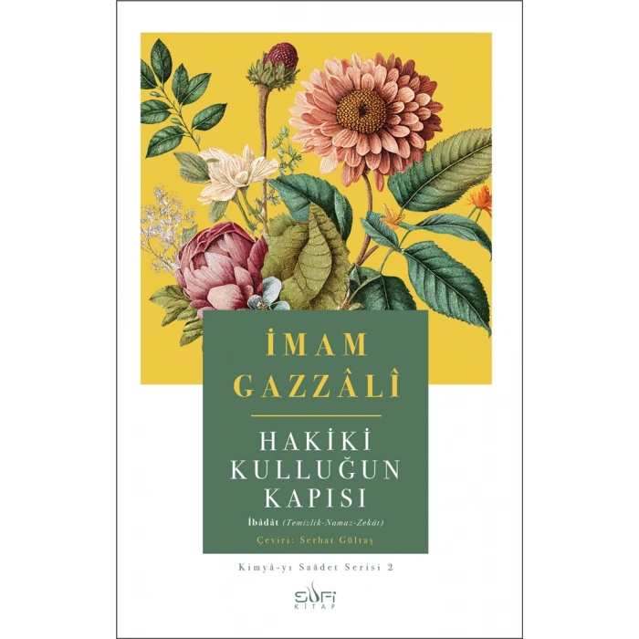 Hakiki Kulluğun Kapısı