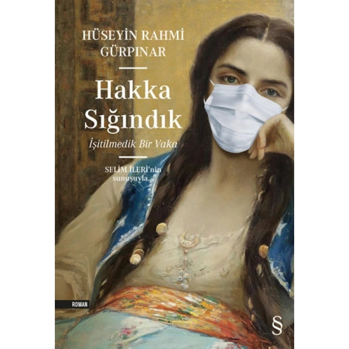 Hakka Sığındık / Hüseyin Rahmi Gürpınar + Sanat Kitabı