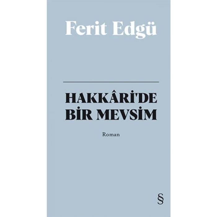 Hakkâride Bir Mevsim (Bez Ciltli)
