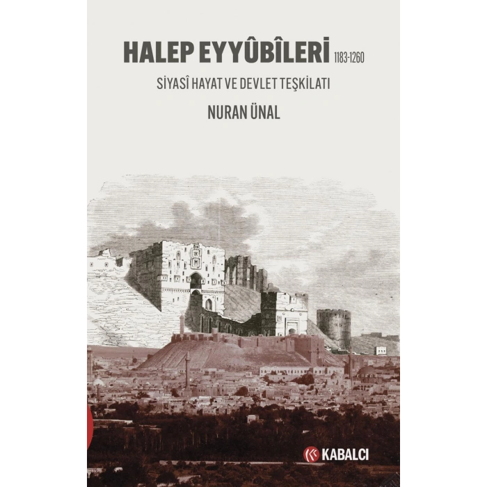 Halep Eyyûbîleri 1183-1260